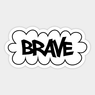 Brave Graffiti Font Style Sticker